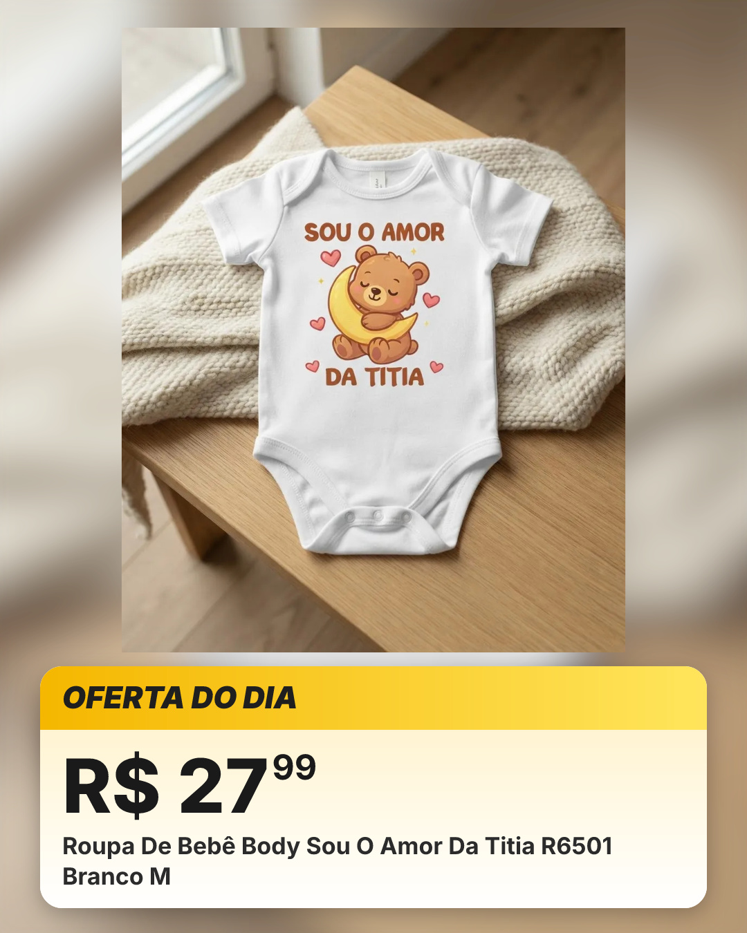 Roupa De Bebê Body Sou O Amor Da Titia R6501 Branco M